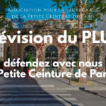 Révision du PLU : défendez avec nous la Petite Ceinture de Paris !