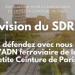 Révision du SDRIF : agissez pour l’ADN ferroviaire de la Petite Ceinture de Paris !