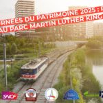 Journées du Patrimoine 2025 : rejoignez-nous pour un grand événement ferroviaire au Parc Martin Luther-King !